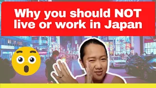 Why you should NOT work in Japan