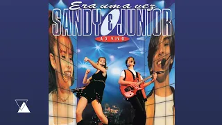 Sandy & Junior - Vai Ter Que Rebolar (Ao Vivo no Olympia / 1998) | CD Era Uma Vez...