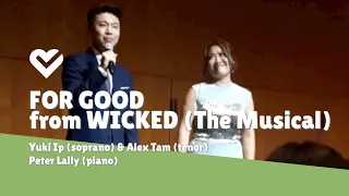 FOR GOOD from WICKED (The Musical)