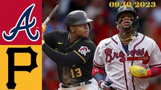 Atlanta Braves vs Pittsburgh Pirates [TODAY] September 10, 2023 - MLB Highlights | MLB Season 2023