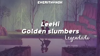 [PT/BR] LeeHi- Golden Slumbers (Legendado/Tradução)