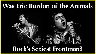 Was Eric Burdon of The Animals the Greatest Frontman of the 60s? #theanimals #ericburdon