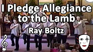 I Pledge Allegiance to the Lamb - Ray Boltz - Mime Song