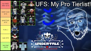 My Pro UFS Sans Tierlist! (Roblox Undertale Final Showdown)