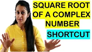 SQUARE ROOT OF A COMPLEX NUMBER IN 10 SECONDS// JEE/EAMCET/NDA TRICKS