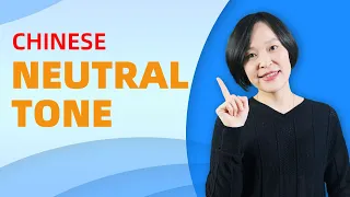 How to Use the Neutral Tone in Mandarin Chinese - Learn Chinese Grammar