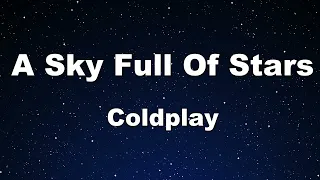 Karaoke♬ A Sky Full Of Stars - Coldplay 【No Guide Melody】 Instrumental