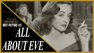 All About Eve (1950) Review || Oscar Madness #23
