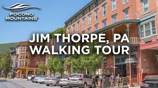 Jim Thorpe Walking Tour | Pocono Mountains