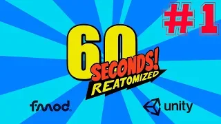 ПЕРВЫЙ БЛИН КОМОМ! - 60 Seconds! Reatomized. #1