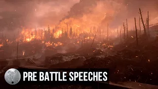 Battlefield 1 — Pre Battle Speeches | Part I