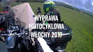 WYPRAWA MOTOCYKLOWA WŁOCHY 2019/MOTORCYCLE EXPEDITION ITALY 2019