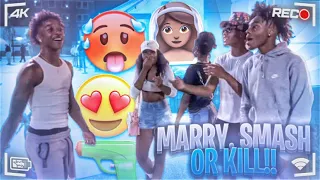 SMASH, MARRY, OR KILL?😍(PUBLIC INTERVIEW)