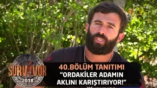 Turabi'den Gönüllüler'e gönderme! | 40.Bölüm Tanıtımı | Survivor 2018