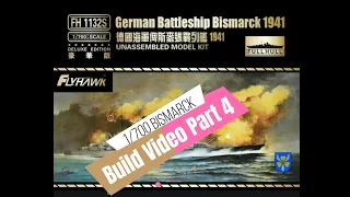 German Bismarck Build Video Part 4| FlyHawk 1/700 Scale Deluxe Edition. For the 80th Anniversary.