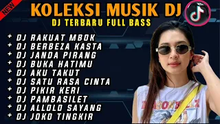 KOLEKSI MUSIK DJ TERBARU FULL BASS - RA KUAT MBOK - BERBEZA KASTA - JANDA PIRANG