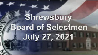 Board of Selectmen - July 27, 2021