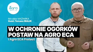 W ochronie ogórków postaw na Agro ECA /Agro ECA Protect - AGRO SMART LAB