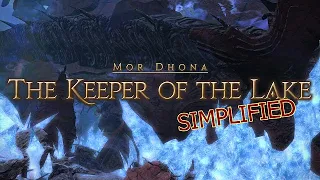 FFXIV Simplified - The Keeper of the Lake (Patch 6.2 Updated)