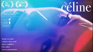 Céline - 2017 Cannes Short Film Corner