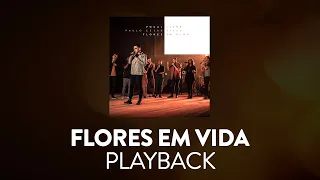 Vocal Livre - Flores em Vida | Playback | Karaoke Version