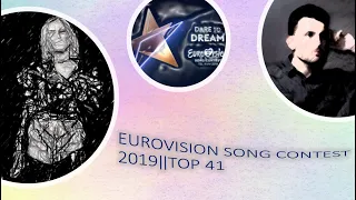 ESC 2019 - TOP 41 AFTER THE SHOW (2021)