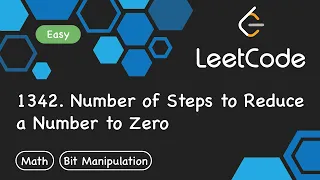 LeetCode 1342 Number of Steps to Reduce a Number to Zero | Python 刷題 | Coding Kevin