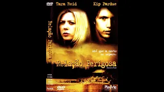 FILME DE SUSPENSE RELAÇÃO PERIGOSA (2003)