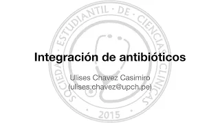 Integración de antibióticos (parte 2)