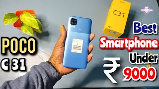 Poco C31 | Unboxing & First Impressions | Best Smartphone Under ₹9000 💵😍🔥