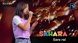 "Sahara" Sara Rai || Lyrics || The voice Kids Season 2 || Performance