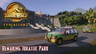 Remaking Jurassic Park | Jurassic World Evolution 2 | Sandbox Mode (MODDED)