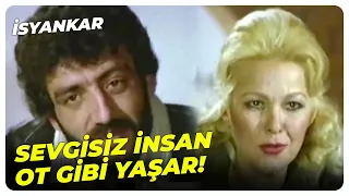 İsyankar - İnsan Fahriye Ablasından Sır Saklar Mı? | Müslüm Gürses'in Oynadığı İlk Filmi