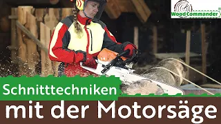 Schnitttechniken mit der Motorsäge