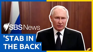 IN FULL: Putin's emergency address to nation on Wagner chief Yevgeny Prigozhin’s 'mutiny' | SBS News