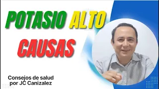 Causas del potasio alto ( VÍDEO 51)