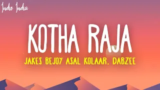 King of Kotha - Kotha Raja Lyrics | Feat. Asal Kolaar, Dabzee, Roll Rida & Mu. Ri | Jakes Bejoy