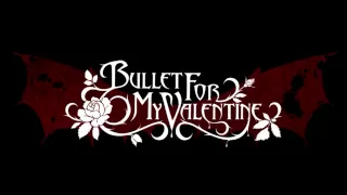 Bullet for My Valentine - Just Another Star