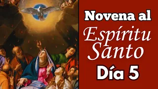 Novena al Espíritu Santo  Día 5 | En Preparación a Pentecostés