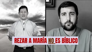 Rezar a María NO ES BÍBLICO - Juan Manuel Vaz