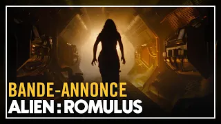 ALIEN : ROMULUS - Bande-annonce VOST