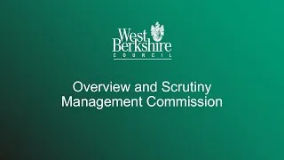 Overview and Scrutiny Management Commission - Tuesday 10 August 2021