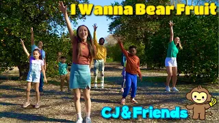 I Wanna Bear Fruit (the Fruit of the Spirit) 🍋 CJ and Friends | Worship Song for Kids