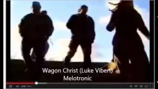 Wagon Christ (Luke Vibert) - Melotronic