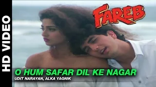 O Hum Safar Dil Ke Nagar - Fareb | Udit Narayan & Alka Yagnik | Faraaz Khan & Suman Ranganathan