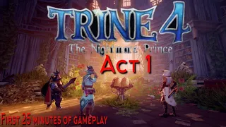 Trine 4: The Nightmare Prince (PC) | Act 1 | 1080p 60fps - First-Play w/FoG (No Commentary)