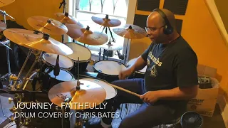 Journey - Faithfully (Drum Cover) [Studio Version]