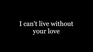Dan Torres - I Can't Live Without Your Love (LETRA)