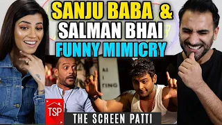 TSP Fukrapanti | SANJU BABA Drinking with SALMAN BHAI - Funny Mimicry | Sanket Bhosale | REACTION!!