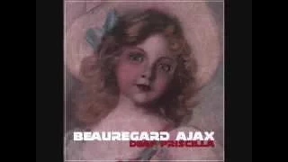 Beauregard Ajax  - Take You Faraway